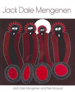 Jack Dale Mengenen by Jack Dale Mengenen and Neil McLeod 